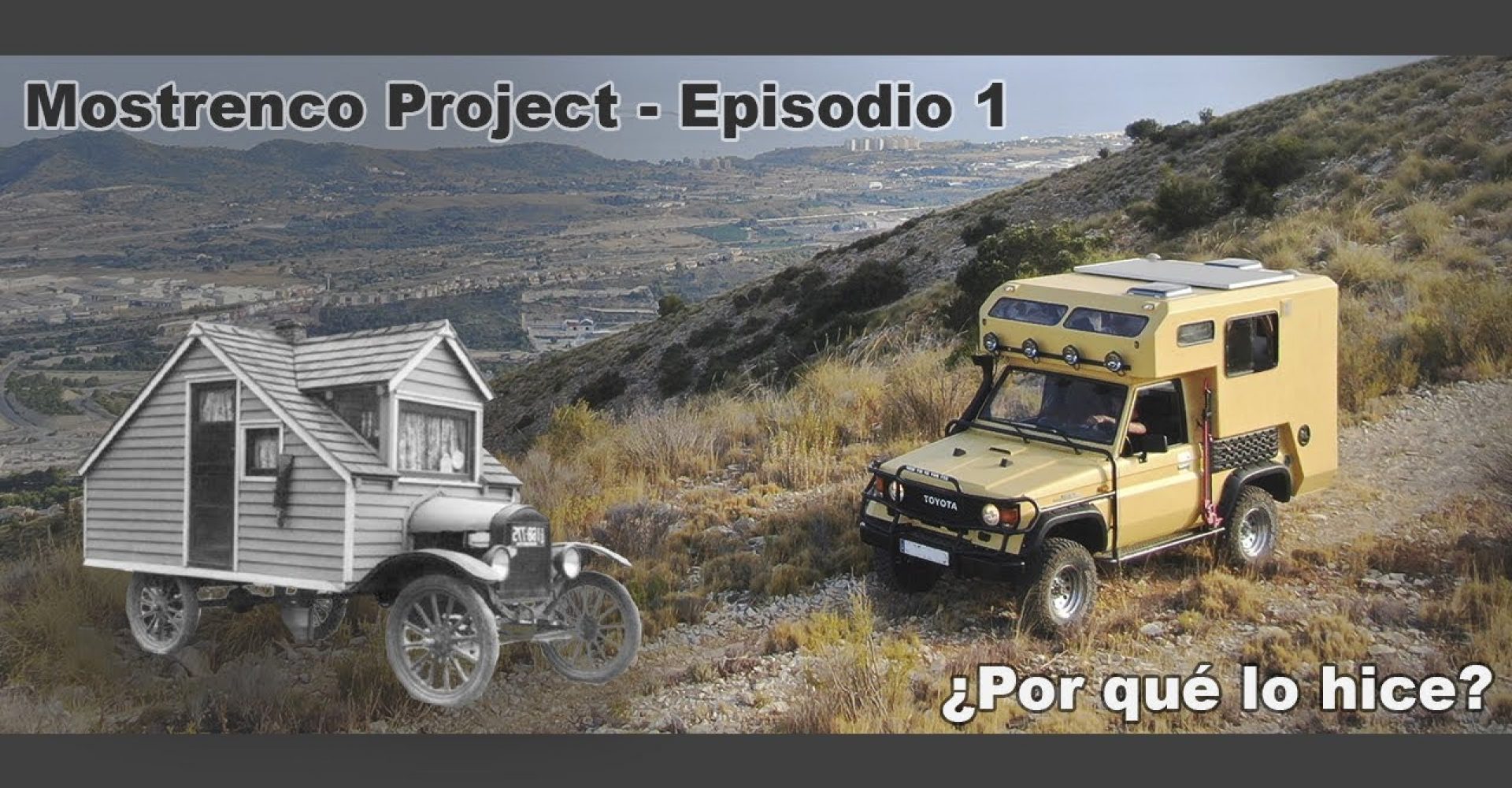 Mostrenco Project – Episodio 1 – ¿Por qué elegí hacer esto, construir, vivir y viajar en un 4×4?